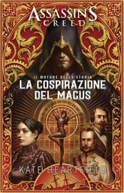 ASSASSIN'S CREED: LA COSPIRAZIONE DEL MAGUS - ROMANZO