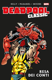 DEADPOOL CLASSIC 7 - RESA DEI CONTI