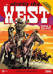 STORIA DEL WEST 25 - SQUILLI AL TRAMONTO + MEDAGLIA COMANDANTE MARK