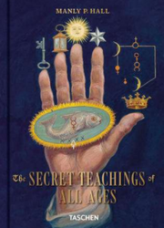 MANLY PALMER HALL. SECRET TEACHINGS OF ALL AGES. 45TH ED. - ENG