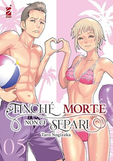 FINCHE' MORTE NON CI SEPARI VOL.5