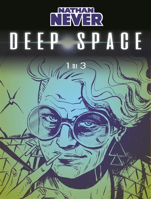 NATHAN NEVER - DEEP SPACE 1 (DI 3) - YARI KIRAN