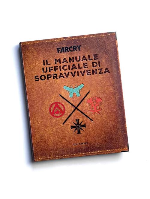 FAR CRY - IL MANUALE UFFICIALE DI SOPRAVVIVENZA