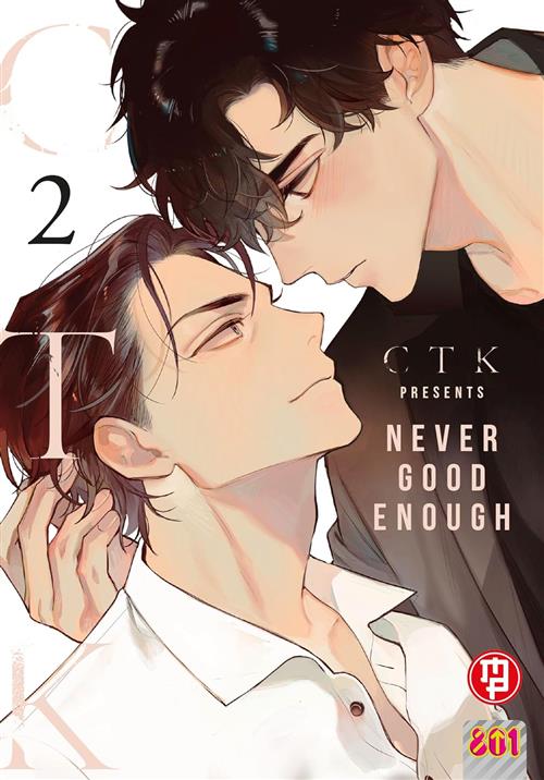 NEVER GOOD ENOUGH VOL.2