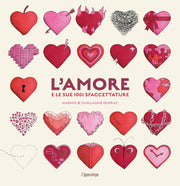 L'AMORE E LE SUE MILLE SFACCETTATURE