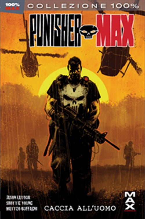 PUNISHER MAX 24: CACCIA ALL'UOMO - 100% MARVEL MAX