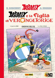 ASTERIX DELUXE: ASTERIX E LA FIGLIA DI VERCINGETORIGE