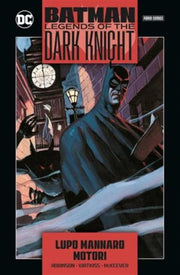 BATMAN: LEGENDS OF THE DARK KNIGHT COLLECTION VOL.10 - LUPO MANNARO