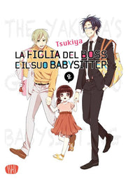 LA FIGLIA DEL BOSS E IL SUO BABYSITTER VOL.2