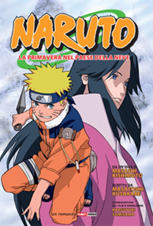 NARUTO ROMANZO - LA PRIMAVERA NEL PAESE DELLA NEVE