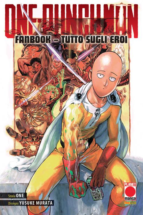 ONE-PUNCH MAN FANBOOK: TUTTO SUGLI EROI - PRIMA RISTAMPA