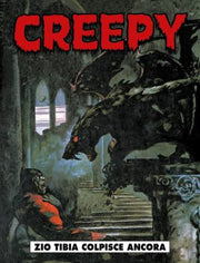 CREEPY 2 - ZIO TIBIA COLPISCE ANCORA