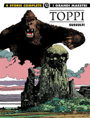 I GRANDI MAESTRI 47: TOPPI - SUSSULTI