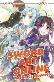 SWORD ART ONLINE - NOVEL MOTHER'S ROSARIO