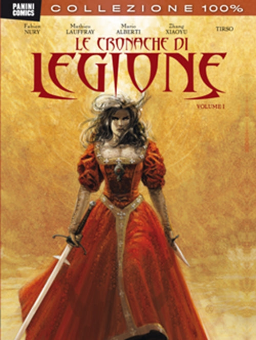 LE CRONACHE DI LEGIONE: LIBRO I - 100% PANINI COMICS